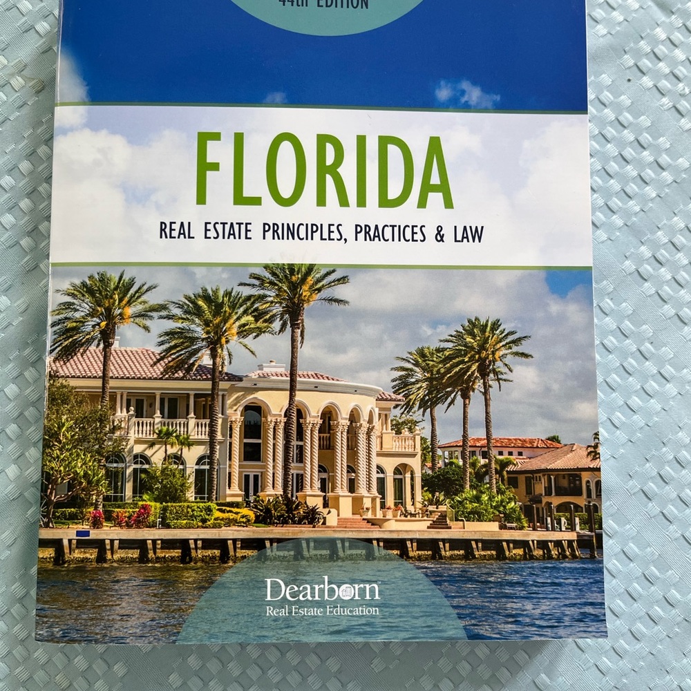 Never used soft cover 44th ed. Florida Real Estate Principles, Practices & Law